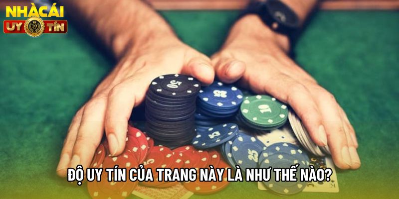 Độ uy tín của trang này là như thế nào?