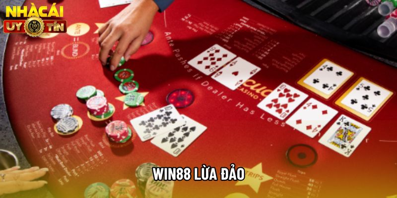 Thực Hư Tin Đồn Win88 Lừa Đảo - Nguyên Nhân Và Sự Thật